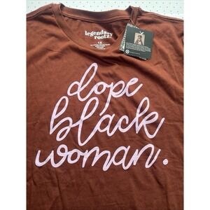 Legendary Rootz Dope Black Woman Graphic Tee 1X NWT Empowerment Statement Shirt